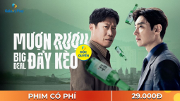 Mượn Rượu Đẩy Kèo