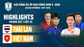 Thái Lan vs Việt Nam Chung kết lượt đi ASEAN HYUNDAI CUP 2026