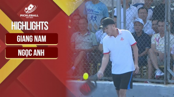 Giang Nam vs Ngọc Anh - Giải vô địch Pickleball các CLB quốc gia năm 2024
