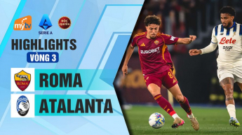 Roma vs Atalanta Vòng 3 Serie A 2026/27