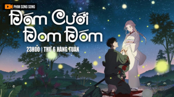 Đám Cưới Đom Đóm - 360698
