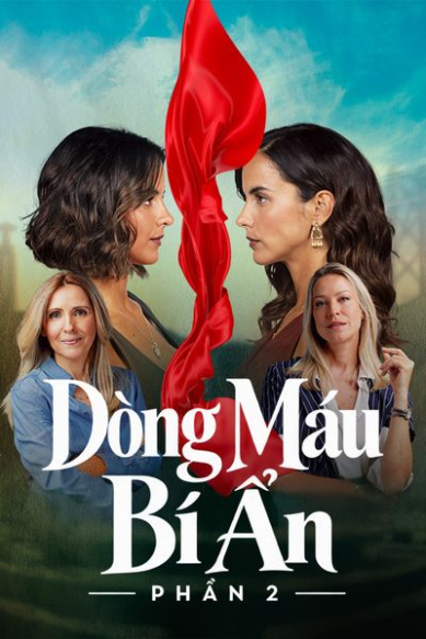 Dòng Máu Bí Ẩn - Phần 2