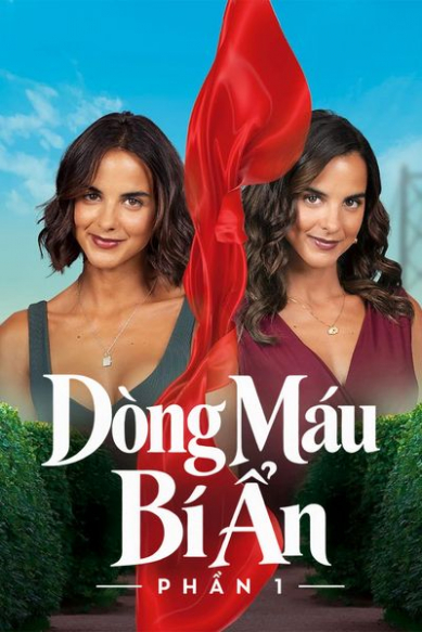 Dòng Máu Bí Ẩn - Phần 1