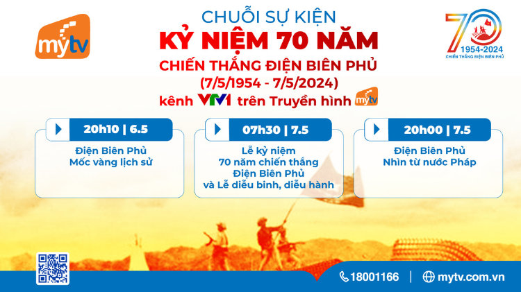 MyTV tiếp phát các chương trình trọng điểm kỷ niệm 70 năm chiến thắng Điện Biên Phủ