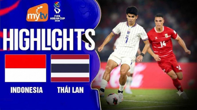 Indonesia vs Thái Lan Chung kết FIFA ASEAN Cup 2026