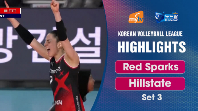 Red Sparks vs Hillstate set 3 - Korean Volleyball League 23/2024