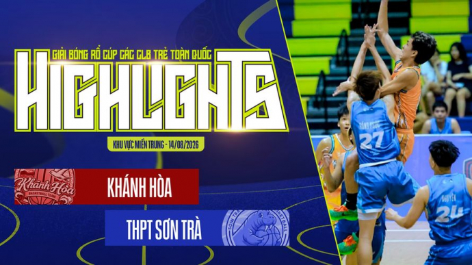 Khánh Hòa vs THPT Sơn Trà KV Miền Trung