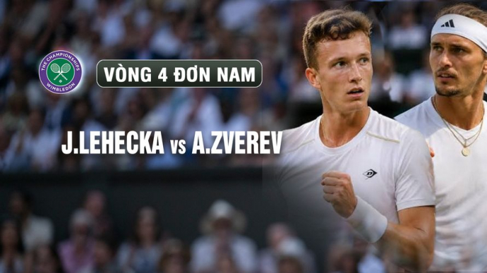 J.Lehecka vs A.Zverev Vòng 4 Ngày 8 Wimbledon 2026