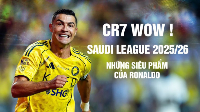 CR7 Wow! Những Siêu Phẩm Của Ronaldo SPL 2025/26