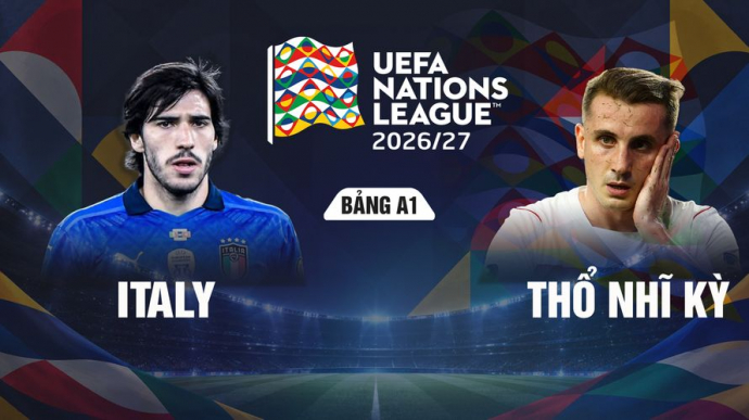 Italy vs Thổ Nhĩ Kỳ UEFA Nations League 2026/27