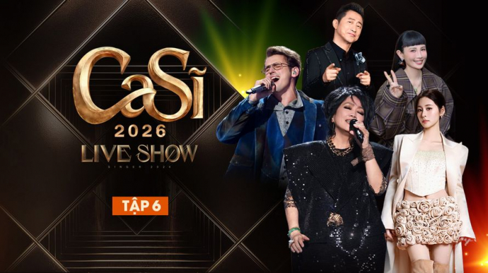 Ca Sĩ 2026 - Tập 6